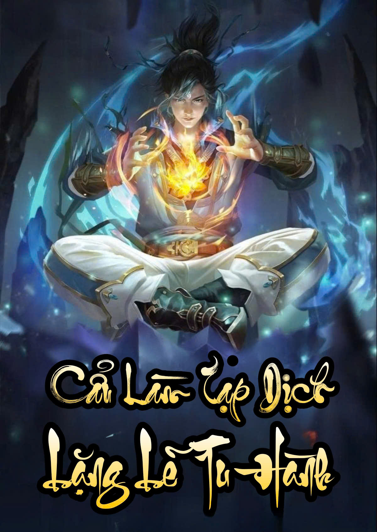 Cẩu Tại Tạp Dịch, Lặng Lẽ Tu Hành ( Dịch )